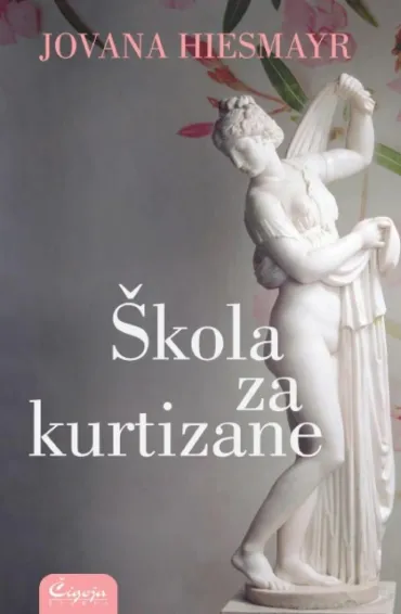 škola za kurtizane jovana hiesmayr