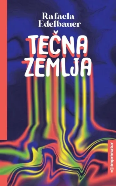 tečna zemlja rafaela edelbauer