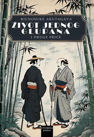 život jednog glupana rjunosuke akutagava