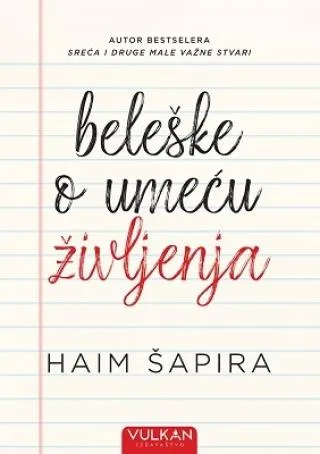beleške o umeću življenja haim šapira