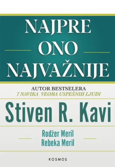 najpre ono najvažnije stiven kavi