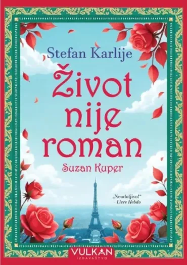 život nije roman suzan kuper stefan karlije