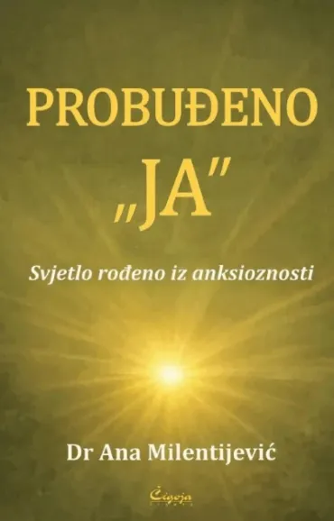 probuđeno ja ana milentijević